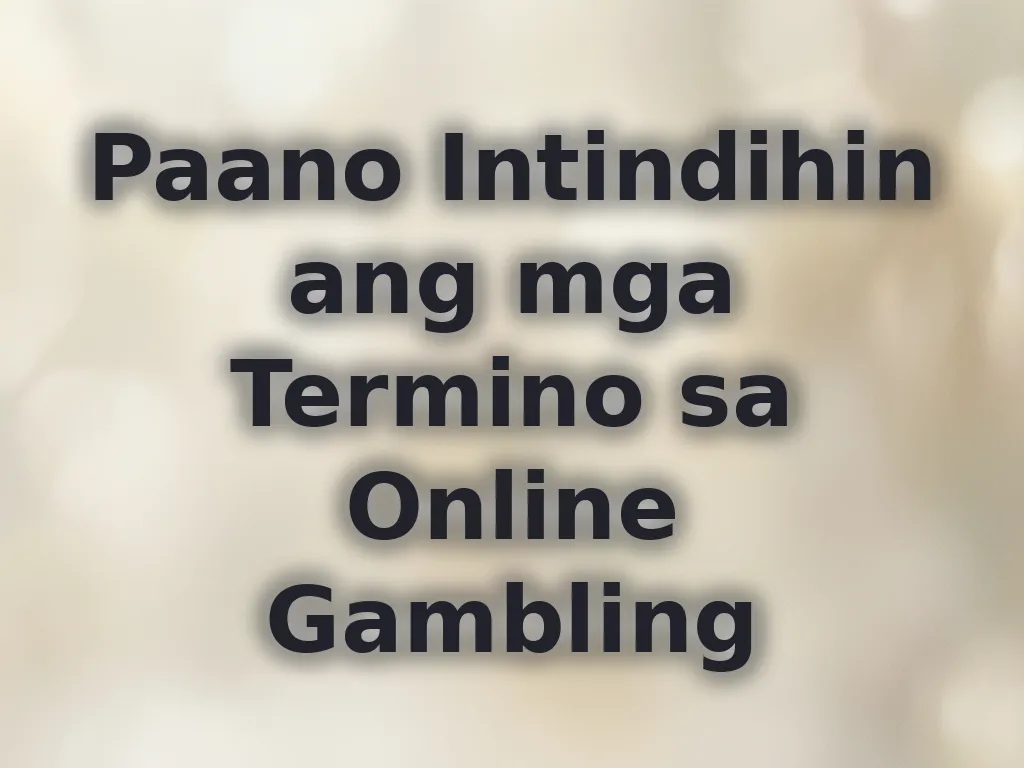 Termino sa Gambling